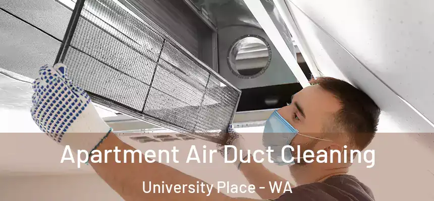  Apartment Air Duct Cleaning University Place - WA